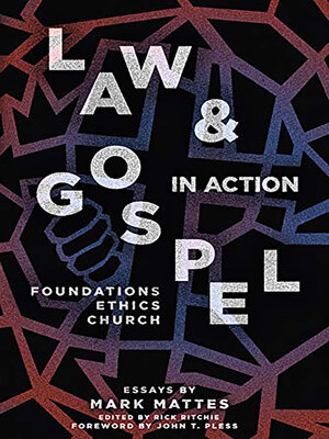 cover image of Law &amp; Gospel in Action